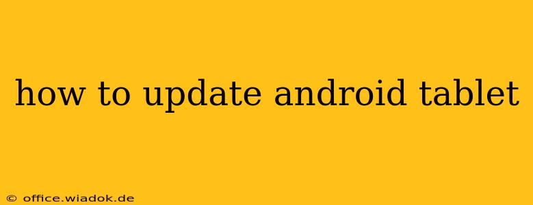 how to update android tablet