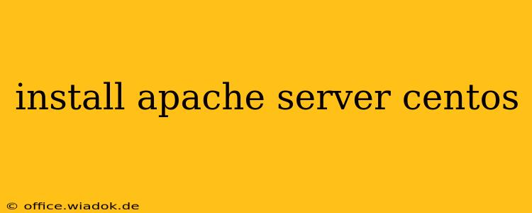 install apache server centos