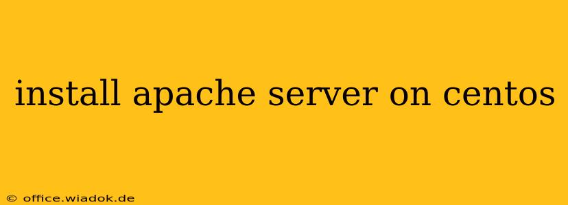 install apache server on centos