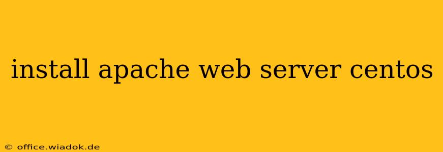 install apache web server centos