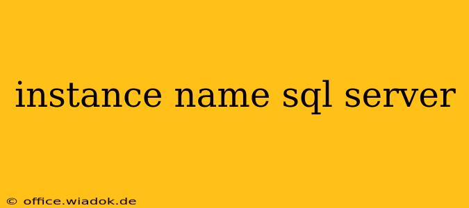 instance name sql server