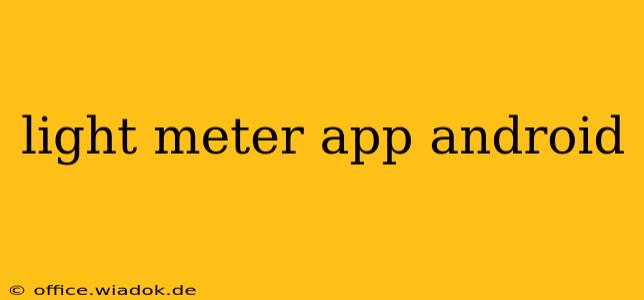 light meter app android