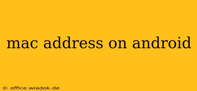 mac address on android