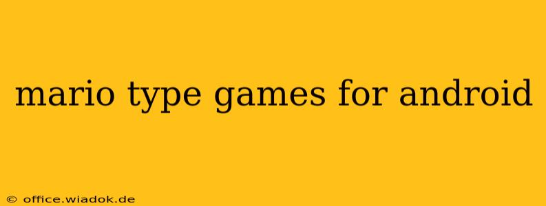 mario type games for android