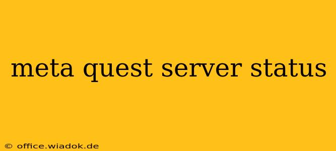 meta quest server status