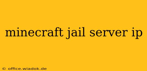 minecraft jail server ip