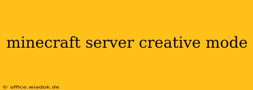 minecraft server creative mode