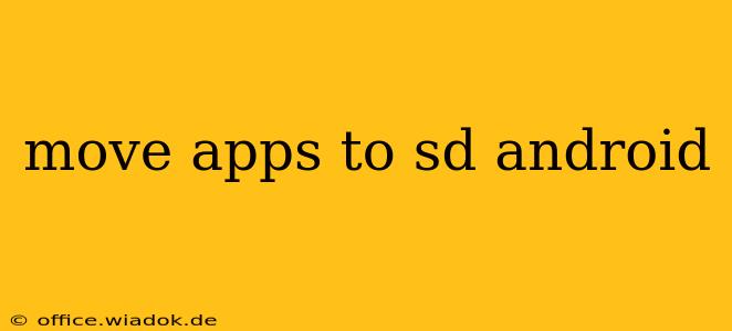 move apps to sd android