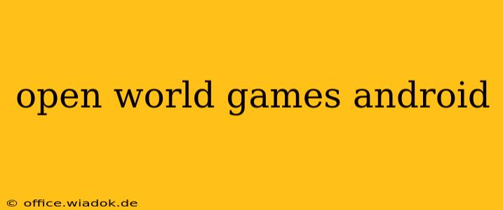 open world games android