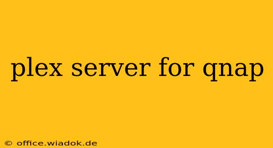 plex server for qnap