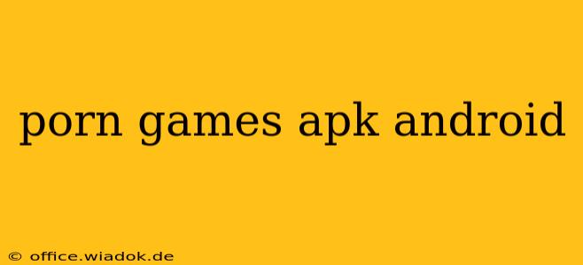 porn games apk android