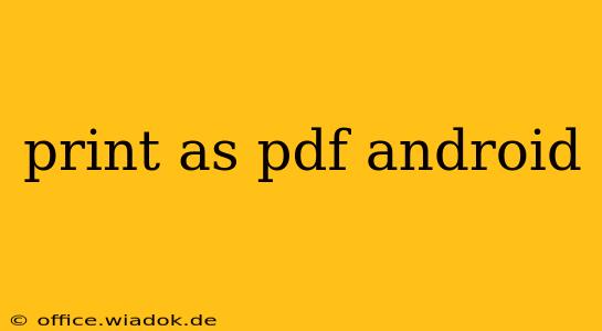 print as pdf android