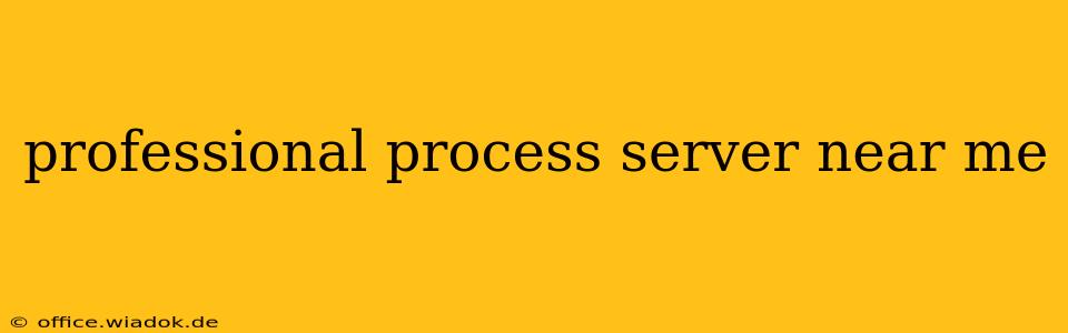 professional process server near me