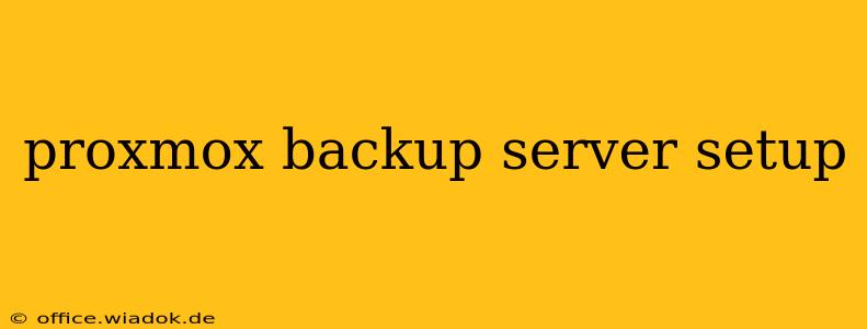 proxmox backup server setup