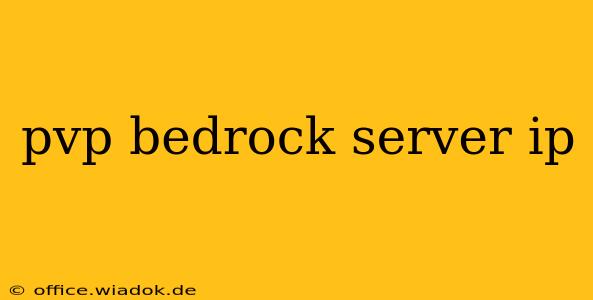 pvp bedrock server ip