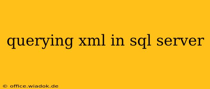 querying xml in sql server