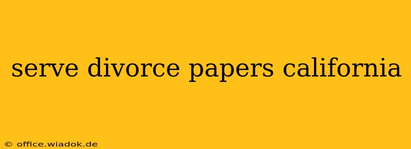 serve divorce papers california