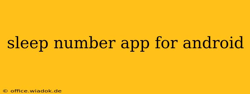 sleep number app for android