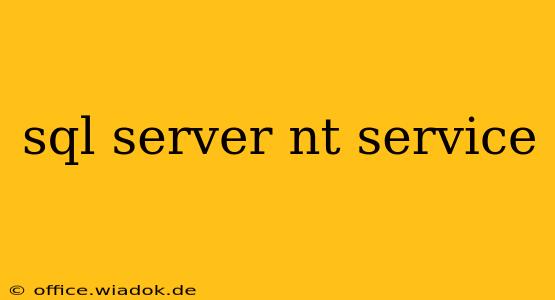 sql server nt service