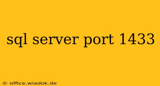 sql server port 1433