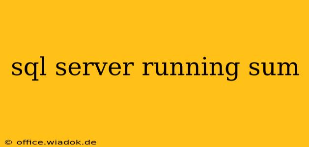 sql server running sum