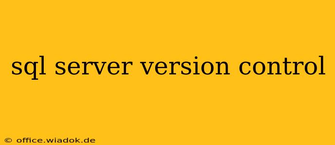 sql server version control