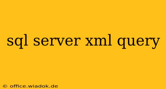 sql server xml query