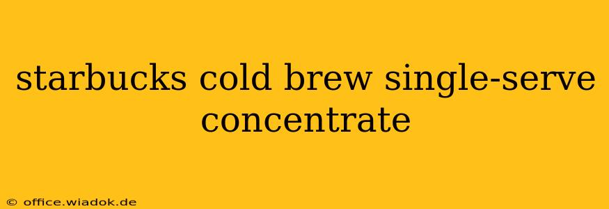 starbucks cold brew single-serve concentrate