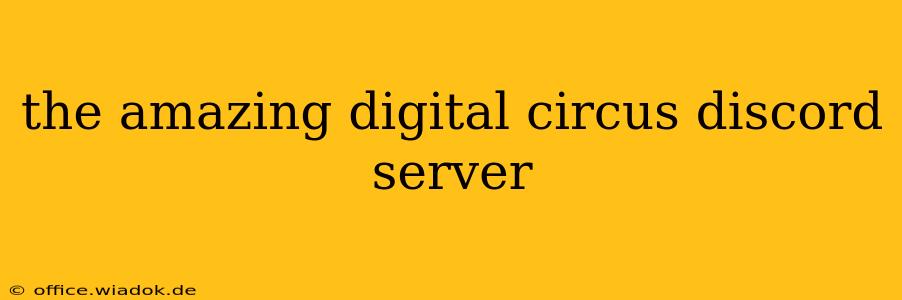 the amazing digital circus discord server