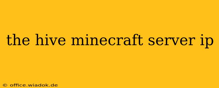 the hive minecraft server ip