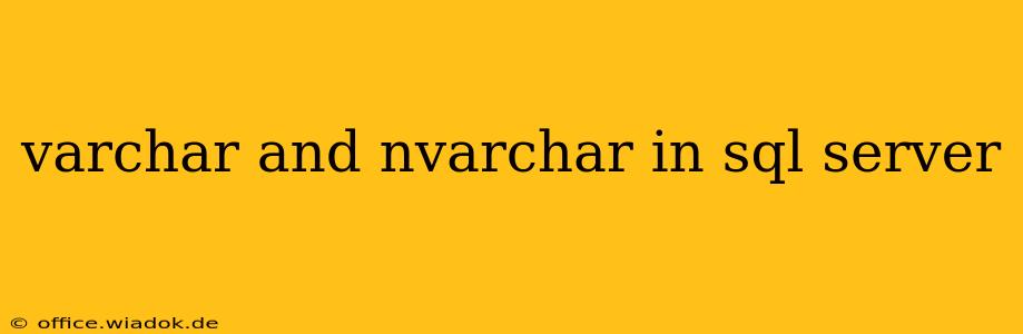 varchar and nvarchar in sql server