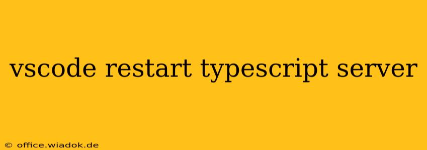 vscode restart typescript server