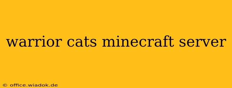 warrior cats minecraft server