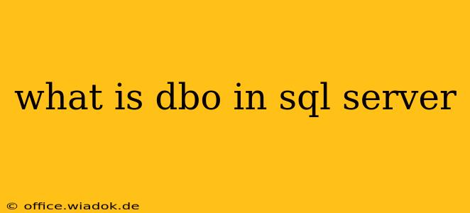 what is dbo in sql server